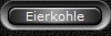 Eierkohle